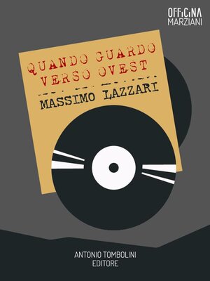 cover image of Quando Guardo Verso Ovest